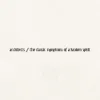 The Classic Symptoms of a...