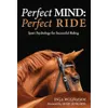 Perfect Mind: Perfect Ride :...