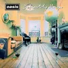 Definitely Maybe (30th...