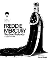 Freddie Mercury - The Great...