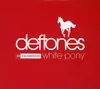 White Pony (20th Anniversary...