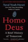 Homo Deus: A Brief History of...
