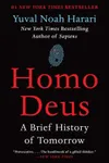 Homo Deus: A Brief History of...