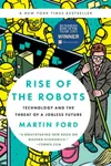 Rise of the Robots:...