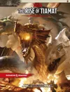 The Rise of Tiamat by Wizards...