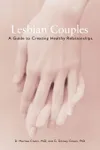 Lesbian Couples: A Guide to...