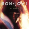 Bon Jovi: 7800° Fahrenheit