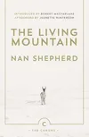 The Living Mountain by Nan...