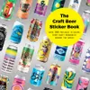 The Craft Beer Sticker Book:...