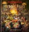 Heroes' Feast: The Official...