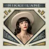 Nikki Lane - Denim & Diamonds...