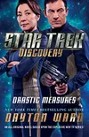 Star Trek: Discovery: Drastic...