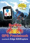 GPS Praxisbuch Garmin Edge...
