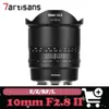 7artisans 10mm F2.8 II...