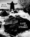 Luck And Strange [Blu-Ray]