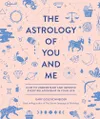 The Astrology of You and Me:...