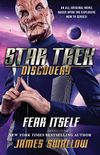 Star Trek: Discovery: Fear...