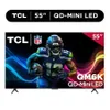TCL 55" QM6K Series QD-Mini...
