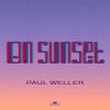 On Sunset (Deluxe Edition)