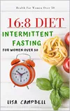 16:8 DIET: Intermittent...