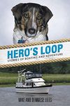 Hero's Loop: Stories of...