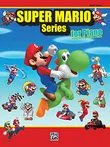 Super Mario Series for Piano:...