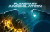 Planetary Annihilation...