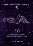 Astrosex: Leo: How to have...