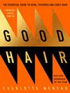 Good Hair: The Essential...