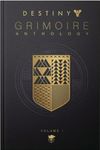 Destiny Grimoire Anthology,...