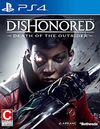Dishonored: The Death of the...