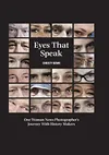 Eyes That Speak: One Woman...