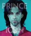 Prince: Icon Iconic Images...