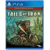 Tails of Iron (PS4, 2021)