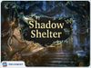 Shadow Shelter [Download]