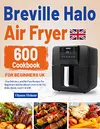 Breville Halo Air Fryer...