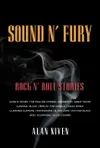Sound N' Fury : Rock N' Roll...