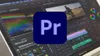 Adobe Premiere Pro CC: Video...