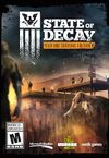 State of Decay: Year One...
