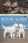 Beyond Words: What Wolves and...