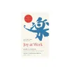 Joy at Work - by Marie Kondo...