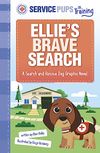 Ellie's Brave Search: A...
