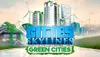 Cities: Skylines - Green...