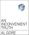 An Inconvenient Truth: The...