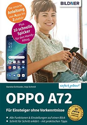 Oppo A72: Für Einsteiger ohne...