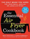 The Essential Air Fryer...