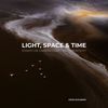 Light, Space, and Time:...