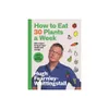 How to Eat 30 Plants a Week -...