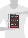 Louder Than Hell: the...