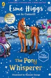 The Pony Whisperer: An animal...